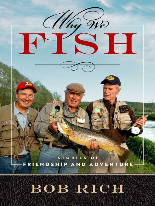 Title details for Why We Fish by Bob Rich - Available
